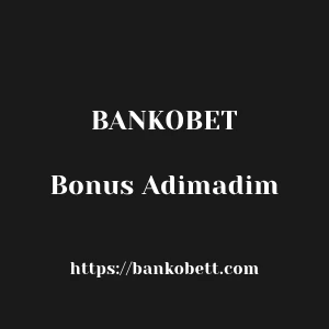 Bankobet Bonus Adimadim
